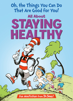 Oh the Things You Can Do That Are Good for You! (Cat in the Hat Learning Library) - Book  of the Cat in the Hat's Learning Library