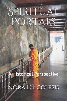 Paperback Spiritual Portals: A Historical Perspective Book