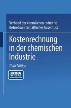 Paperback Kostenrechnung in Der Chemischen Industrie [German] Book