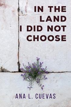 Paperback In The Land I Did Not Choose Book