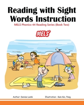 Paperback Reading Short Stories with Sight Word Instruction: MELS PHONICS 44 READING SERIES-Non Phonics Book