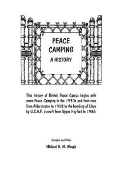 Paperback Peace Camping: A HIstory Book