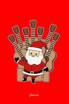 Journal: Dot Grid Journal - Guitar Throne Waving Santa Funny Christmas Gift - Red Dotted Diary, Planner, Gratitude, Writing, Travel, Goal, Bullet Notebook