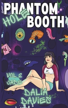 Paperback Phantom Hole Booth: Vol 2 Jade Book