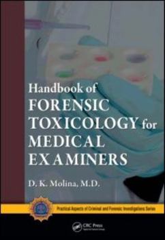 Spiral-bound Handbook of Forensic Toxicology for Medical Examiners Book
