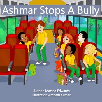 Paperback Ashmar Stops A Bully Book