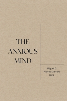 Paperback The Anxious Mind Book