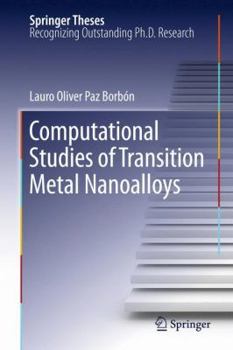 Hardcover Computational Studies of Transition Metal Nanoalloys Book