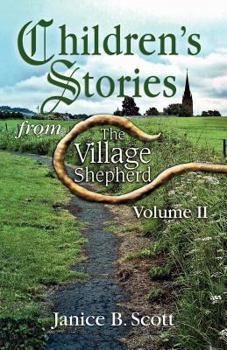 Paperback Children's Stories from the Village Shepherd, Volume II Book