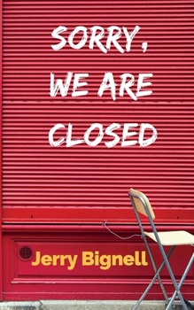Paperback Sorry, We Are Closed: Poetry During the Pandemic Book