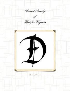 Paperback Daniel Family Halifax Virginia Book