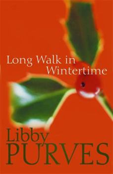 Paperback A Long Walk in Wintertime Book