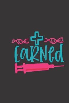 earned: small lined Nurse Quotes Notebook / Travel Journal to write in (6'' x 9'') 120 pages