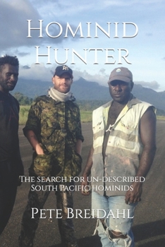 Paperback Hominid Hunter: The search for un-described South Pacific hominids Book