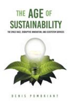Paperback The Age of Sustainability Book