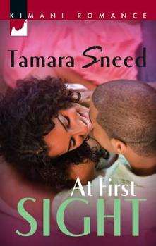 At First Sight (Kimani Romance) - Book #1 of the Sibley Sisters