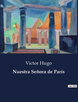 Paperback Nuestra Señora de París [Spanish] Book