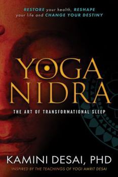 Paperback Yoga Nidra: The Art of Transformational Sleep Book