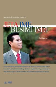 Paperback Jeta Ime, Besimi Im Ⅰ: My Life, My Faith 1 (Albanian) [Albanian] Book