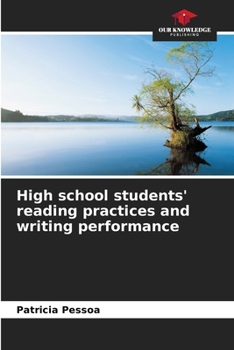 Paperback High school students' reading practices and writing performance Book
