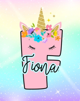 Paperback Fiona: Girls Unicorn Journal to Write In - Personalized Journal Book