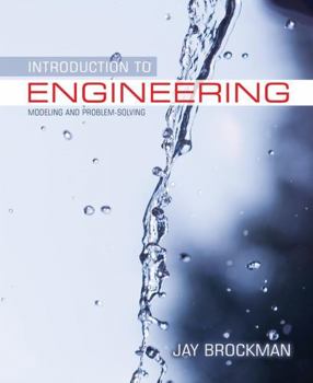 Hardcover Introduction to Engineering: Modeling and Problem Solving Book