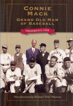 Connie Mack, grand old man of baseball, - Book  of the Writing Sports