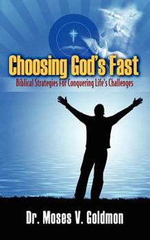 Paperback Choosing God's Fast Book