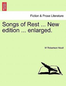 Paperback Songs of Rest ... New Edition ... Enlarged. Book