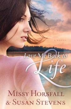 Paperback Love Me Back to Life Book