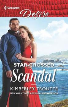 Star-Crossed Scandal - Book #3 of the Plunder Cove