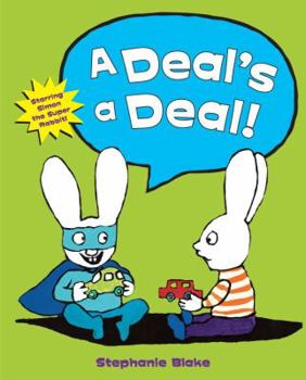 A Deal's a Deal - Book  of the Simon le lapin