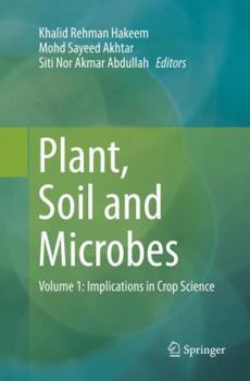 Paperback Plant, Soil and Microbes: Volume 1: Implications in Crop Science Book