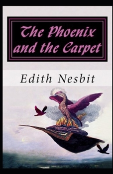 Paperback The Phoenix and the Carpet illustrated Book