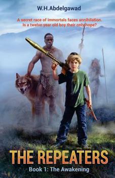 Paperback The Repeaters: Book One: The Awakening Book
