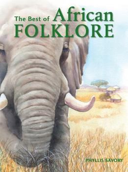 Paperback The Best of African Folklore Book