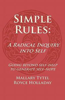 Paperback Simple Rules: A Radical Inquiry into Self Book