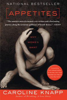 Paperback Appetites: Why Women Want Book