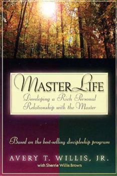 Paperback Masterlife: Developing a Rich Personal Relationship with the Master Book