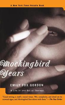 Paperback Mockingbird Years: A Life in and Out of Therapy Book