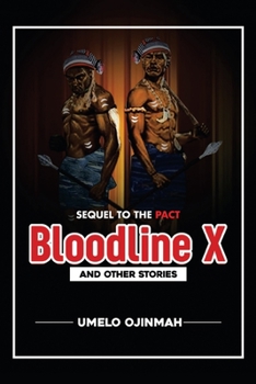 Paperback Bloodline X: And Other Stories Book