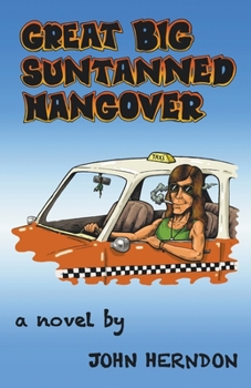 Paperback Great Big Suntanned Hangover Book