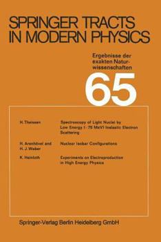 Paperback Springer Tracts in Modern Physics: Ergebnisse Der Exakten Naturwissenschaften Volume 65 Book