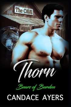 Thorn - Book #1 of the Bears of Burden