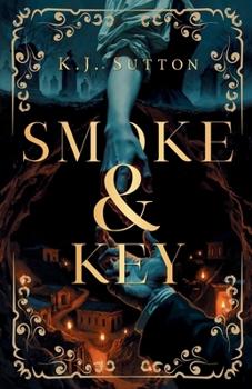 Paperback Smoke and Key Book