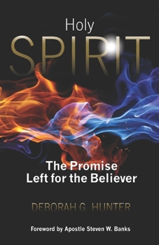 Paperback Holy Spirit: The Promise Left for the Believer Book
