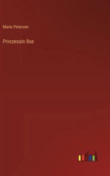 Hardcover Prinzessin Ilse [German] Book