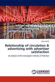 Paperback Relationship of circulation & advertising with advertiser satisfaction Book