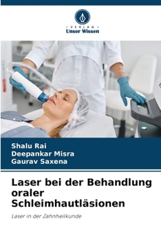 Paperback Laser bei der Behandlung oraler Schleimhautläsionen [German] Book