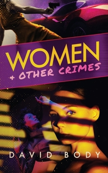 Paperback Women and Other Crimes Book